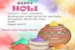 Happy Holi Wishes Card With Name Editor