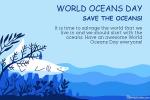 Free World Oceans Day Cards  Images Download