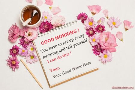 Write Name On Good Morning Card With Flower