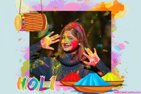 Free Cards And Frames For Holi Festival With Your Photo
