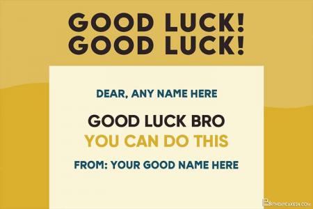 You Can Do It Good Luck Card With Name Edit