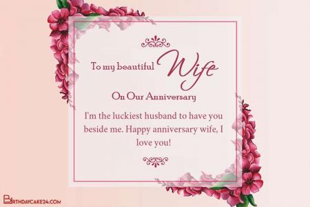 Lovely Flowers Wedding Anniversary Wishes for Wife