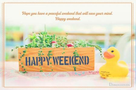 Fresh Happy Weekend Wishes Messages