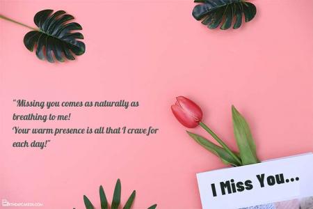 Tulip Background I Miss You Card For Best Friend