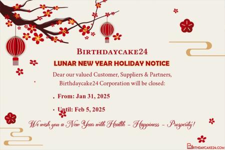 Make Lunar New Year Holiday Notice 2025 Online Free