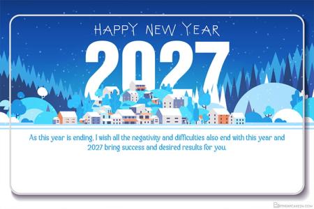 Latest Happy New Year 2027 Wishes for All