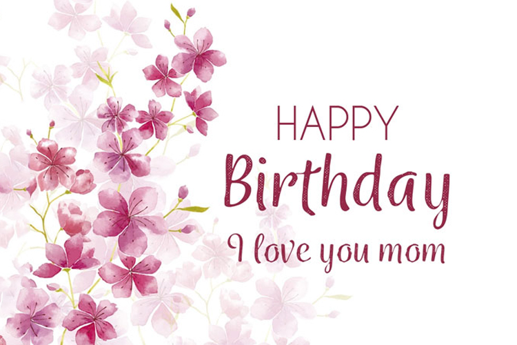 birthday wishes for mom, happy birthday mom, mom wishes, happy ...