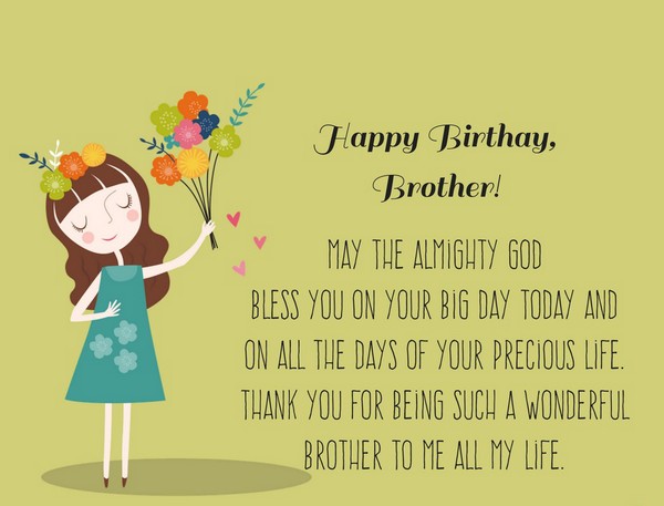 Birthday Quotes for Brother,  birthday wishes for your best brother