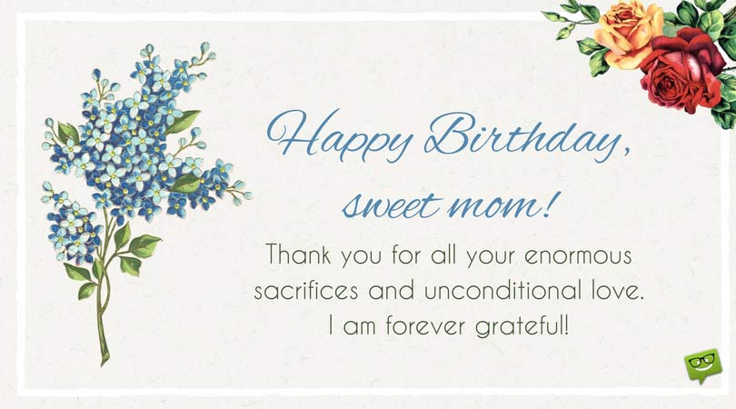 Happy Birthday, Mom! Birthday wishes for the Best Mother in the World
