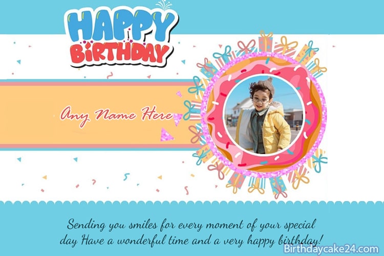 Happy Birthday Card With Name And Photo Edit