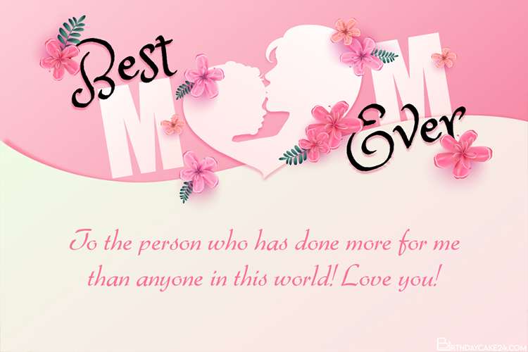 Best Mom Ever Card Images With Your Messages