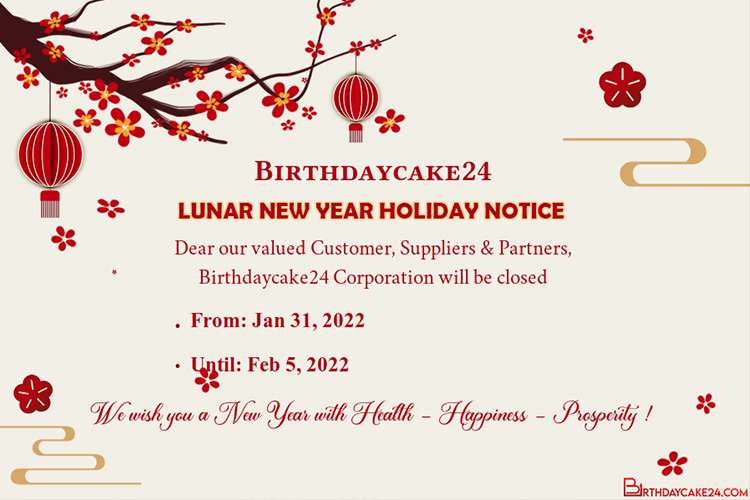 Make Lunar New Year Holiday Notice 2022 Online Free