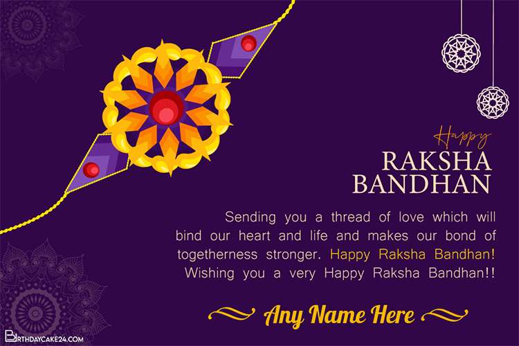 Customize Raksha Bandhan (Rakhi) Wishes Card With Name Edit