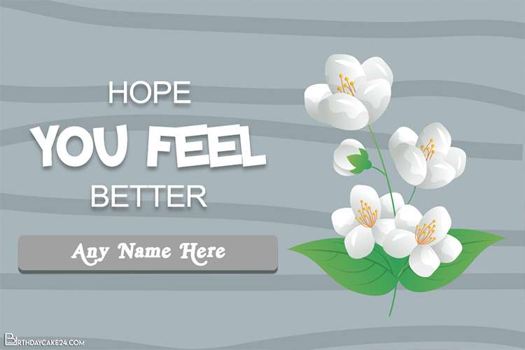 Customize Your Own Get Well Soon Card With Name