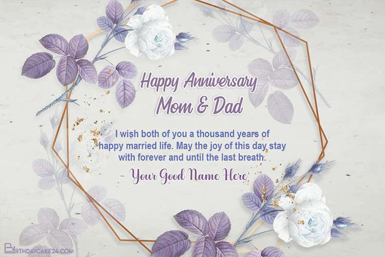 Happy Marriage Anniversary Wishes With Name For Parents