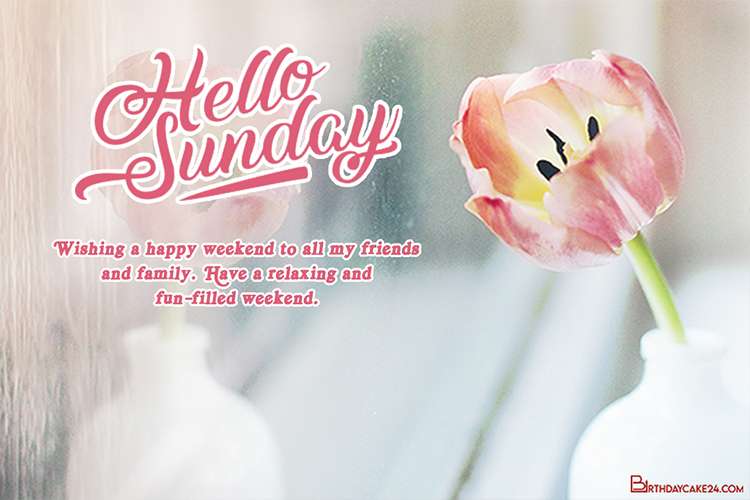 Lovely Sunday Weekend Card With Flowers