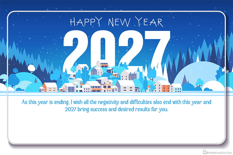 Latest Happy New Year 2027 Wishes for All