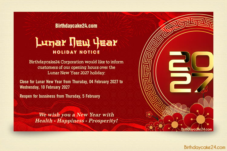 Lunar New Year 2027 Holiday Notice To Customer
